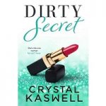 Dirty Secret by Crystal Kaswell