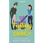 Falling for Another Darcy by Kate O’Keeffe