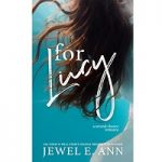 For Lucy by Jewel E. Ann