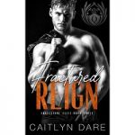 Fractured Reign by Caitlyn Dare