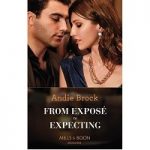 From Exposé to Expecting by Andie Brock