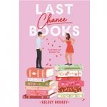 Last Chance Books by Kelsey Rodkey