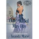 One Fateful May Day by Amanda Mariel