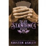 Still Standing by Kristen Ashley