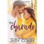The Charade by Judy Corry