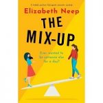 The Mix-Up by Elizabeth Neep