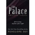 The Palace by Penelope Sky