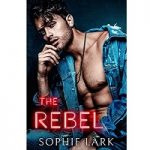 The Rebel by Sophie Lark