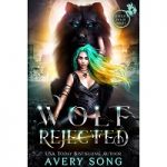 WOLF REJECTED by Avery Song