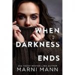 When Darkness Ends by Marni Mann