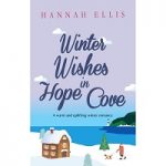 Winter Wishes in Hope Cove by Hannah Ellis