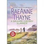 A Brambleberry Summer by RaeAnne Thayne