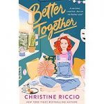 Better Together by Christine Riccio