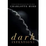 Dark Intentions by Charlotte Byrd