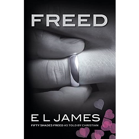 Freed By E L James Pdf Download - Today Novels