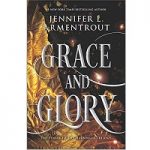 Grace and Glory by Jennifer L. Armentrout epub