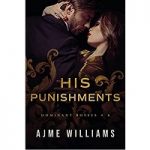 His Punishments by Ajme Williams