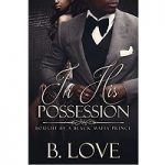 In His Possession by B. Love