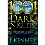 Memories of You by J. Kenner