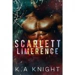 Scarlett Limerence by K.A Knight