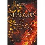 Seasons of Chaos by Elle Cosimano