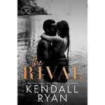 The Rival by Kendall Ryan