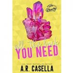 All the Luck You Need by A.R. Casella