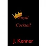 Royal Cocktail by J. Kenner