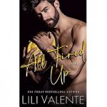 All Fired Up by Lili Valente