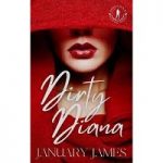 Dirty Diana by January James