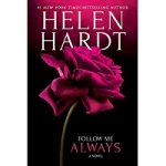 Follow Me Always by Helen Hardt