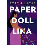Paper Doll Lina by Robyn Lucas