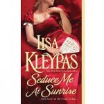 Seduce Me at Sunrise by Lisa Kleypas