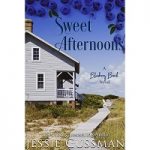 Sweet Afternoons by Jessie Gussman