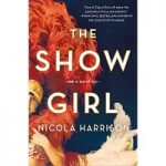 The Show Girl by Nicola Harrison