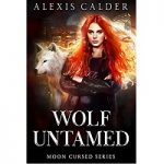 Wolf Untamed by Alexis Calder