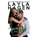 Your One True Love by Layla Hagen