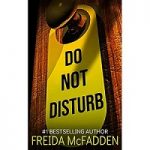 Do Not Disturb by Freida McFadden