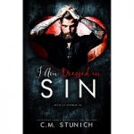 I Am Dressed in Sin by C.M. Stunich