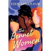 The Bennet Women by Eden Appiah-Kubi