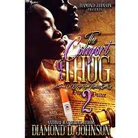 The Comfort Of A Thug 2 by Diamond D. Johnson