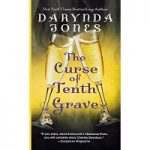 The Curse of Tenth Grave by Darynda Jones