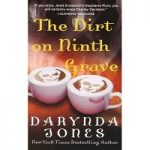 The Dirt on Ninth Grave by Darynda Jones