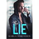 The Lie by Karla Sorensen