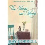 The Shop on Main by Kay Correll