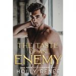 The Taste of an Enemy by Holly Renee