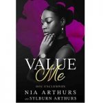Value Me by Nia Arthurs
