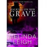 Walking on Her Grave by Melinda Leigh