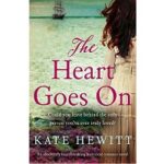 Heart Goes On by Kate Hewitt