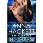 King of Eon by Anna Hackett